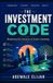 The Libri GmbH The Investment Code: Mastering the Science of Smart Investing