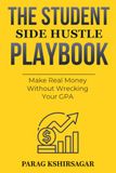 The Student Side Hustle Playbook