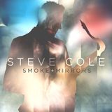 Smoke Steve Cole Smoke and Mirrors