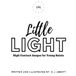 Little Light: High Contrast Images for Young Saints