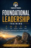 Foundational Leadership Training: Tour de Trades