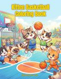 Kitten Basketball Coloring Book