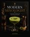 The Modern Mixologist by Dani Rhodes