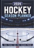 Hockey Season Planner: Track Games, Practices, Goals, Stats, Tournaments, Skills & Memories A Gift for Youth & Teen Players