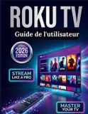 Roku TV Guide / User Manual / 2026