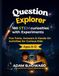 Question Explorer: 180 STEM curiosities with Experiments