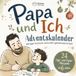 PAPA & ICH - Das Adventskalender-Mitmachbuch