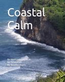 Coastal Calm: An Adult Coloring Book for Relaxation