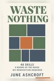 WASTE Libri GmbH Waste Nothing Paperback
