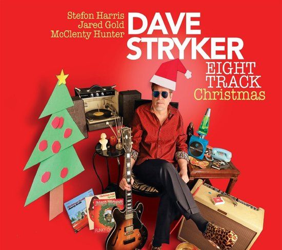 Sonic Rendezvous Dave Stryker - Eight Track Christmas (CD)