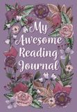 Chapter & Chill My Awesome Reading Journal - Romantic Purple