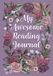 Chapter & Chill My Awesome Reading Journal - Romantic Purple