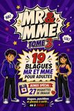 Les Mr et Mme Les meilleures blagues Tome 3: Édition Adulte +18 Série : Blagues & Devinettes — Tome 3