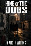 King of the Dogs