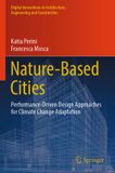 Nature-Based Springer Nature Digital Innovations in Architecture, Engineering and Construction- Nature-Based Cities Paperback