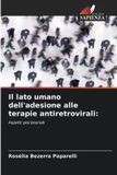 Il OmniScriptum SRL Il lato umano dell'adesione alle terapie antiretrovirali: Aspetti psicosociali