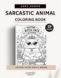 Sarcastic Animal Coloring Book: 29 Cute Animal Quotes for Adults