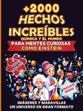 Hechos increíbles de química para curiosos como Einstein