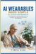 AI Libri GmbH AI Wearables Made Simple for Seniors and Beginners