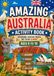 Amazing Austraila: A fun activity and colouring book for kids