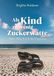 Als Engelsdorfer Verlag Als Kind zu wenig Zuckerwatte