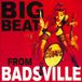 Ace Records Big Beat Big Beat From Badsville