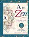 A to Zen: An A–Z Mandala Coloring Book for Adults