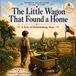 The Libri GmbH Stories of Fredericksburg-The Little Wagon That Found a Home