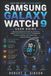 Samsung Galaxy Watch 9 User Guide
