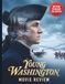 Young Washington / Movie Review / N/A / N/A