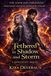Tethered in Shadow and Storm: They restructured their bond. Now they must save reality itself.