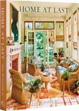 Home Gil Schafer III: Home At Last Enduring Design for the New American House /anglais