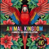 Animal Kingdom: Wild Animal Coloring Book for Adults & Teens