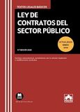 Ley de Contratos del Sector Público: Contiene concordancias, correlaciones con la anterior regulación y modificaciones resaltadas