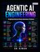 Agentic AI Engineering