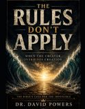 The Libri GmbH Pilgrimage-The Rules Don't Apply - When the Creator Overrides Creation Paperback