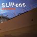 Sonic Rendezvous Slip-Ons - Overtime (LP)