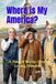 Where is My America?: A Patriot Warns About Losing Freedom