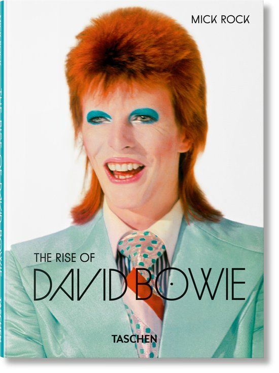 Mick TASCHEN Mick Rock. The Rise of David Bowie. 1972–1973 Hardcover