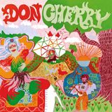 Sonic Rendezvous Don Cherry - Organic Music Society (2 LP) (Remastered)