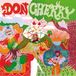 Sonic Rendezvous Don Cherry - Organic Music Society (2 LP) (Remastered)