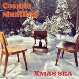 Xmas Cosmic Shuffling - Xmas Ska (7" Single)
