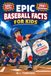 Epic Baseball Facts for Kids