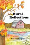 Rural Reflections