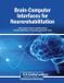 Brain-Computer Medical Information Science Reference Brain-Computer Interfaces for Neurorehabilitation Paperback