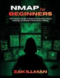 Nmap Independently Published Nmap for Beginners