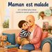 Maman Books on Demand Maman est malade Paperback