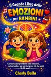Il grande libro delle emozioni per bambini