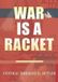 War FERL War Is A Racket