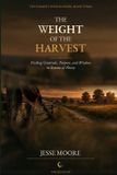 The Farmers Wisdom The Weight Of The Harvest Paperback
